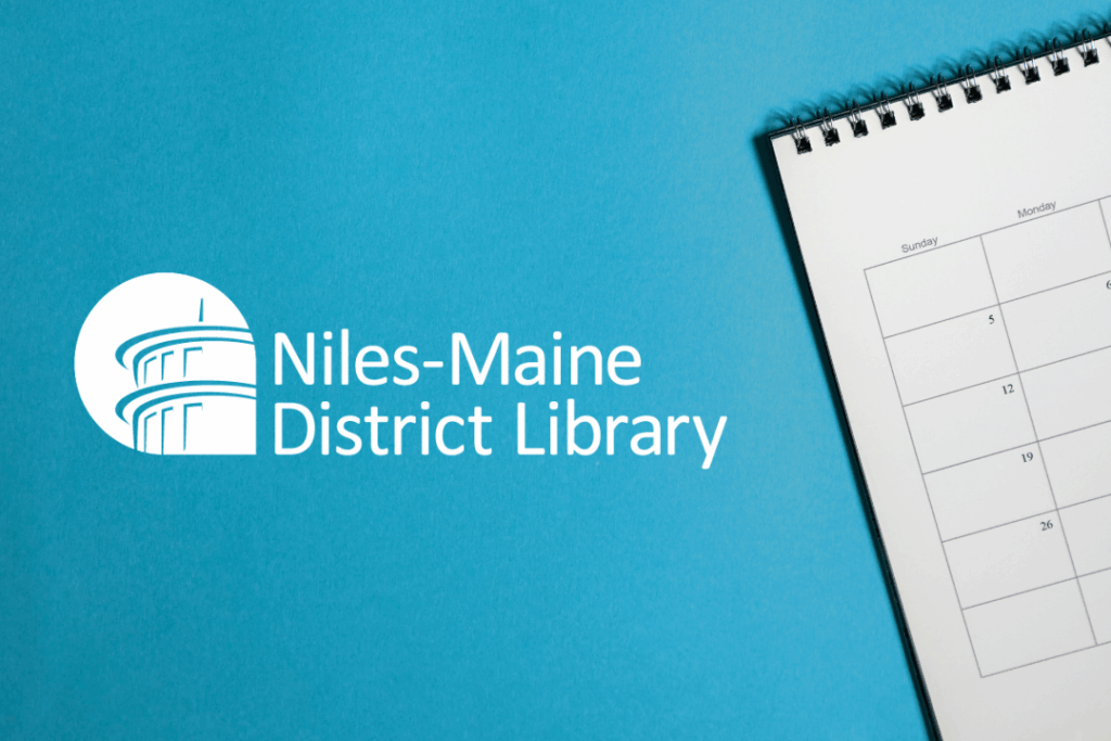 Calendar with the library logo. Text: Niles-Maine District Library.
