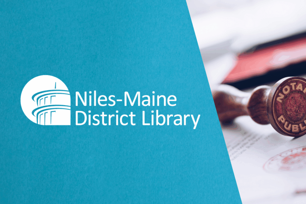 Notary stamp with the library logo. Text: Niles-Maine District Library.